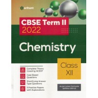 ARIHANT  CBSE TERM 2 2022 CHEMISTRY CLASS 12 KS01675 