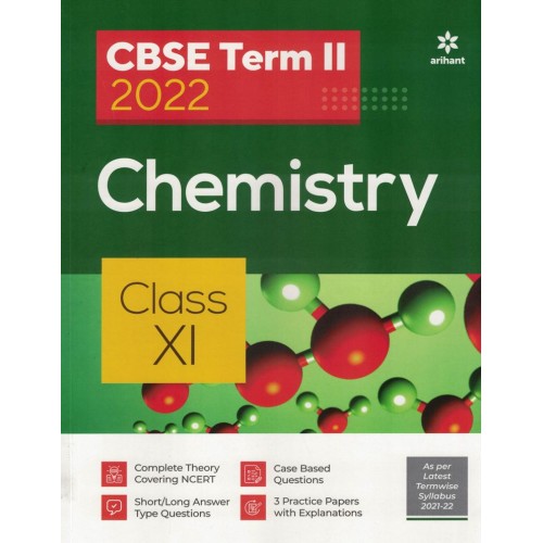 ARIHANT CBSE TERM 2 2022 CHEMISTRY CLASS 11 KS01670 