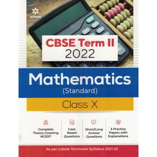 ARIHANT CBSE TERM 2 2022 MATHEMATICS STANDARD CLASS 10 KS01667 