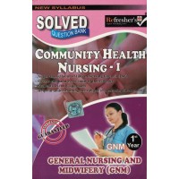 Community Health Nursing 1 Question Bank Gnm 1Year KS00263 