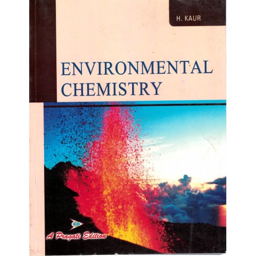 Environmental Chemistry By H.Kaur KS01097 