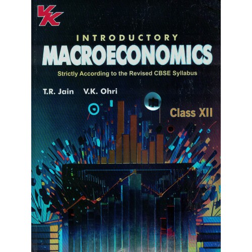 GLOBAL INTRODUCTORY MACROECONOMICS STRICTLY ACCORDING TO THE REVISED CBSE SYLLABUS CLASS 12 2023