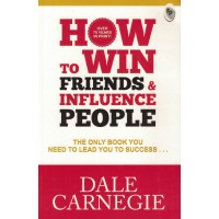 How To Win Friends and Influencer People By Dale Carnegie KS00860