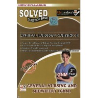 Medical Surgical Nursing 2  Question Bank Gnm 2Year KS00266 