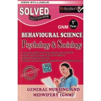 Behavioural Scince Psychology & Sociology Question Bank Gnm 1Year KS00262 