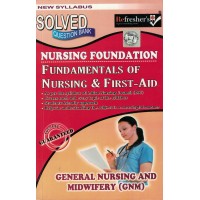 Nursing Foundation Fundamentals Of nursing Question Bank Gnm 1Year KS00264 