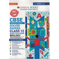 OSWAAL BOOKS CLASS 12 BIOLOGY SOLVED PAPERS TOPICWISE AND CHAPTERWISE 2024