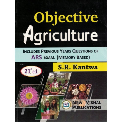 Objective Agriculture By S.R.Kantwa KS01095 