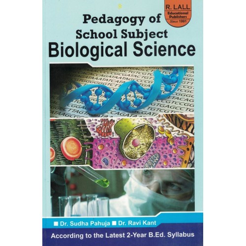 Pedagogy Of School Subject Biological Science By Dr. Sudha Pahuja KS01151 