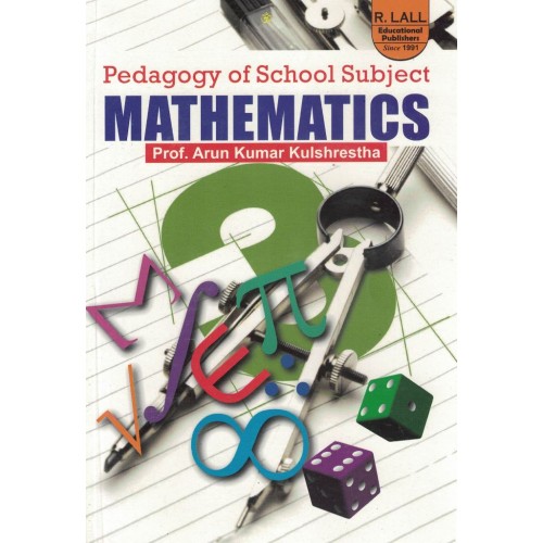 Pedagogy Of School Subject Mathematics By prof. Arun Kumar Kulshrestha KS01153 