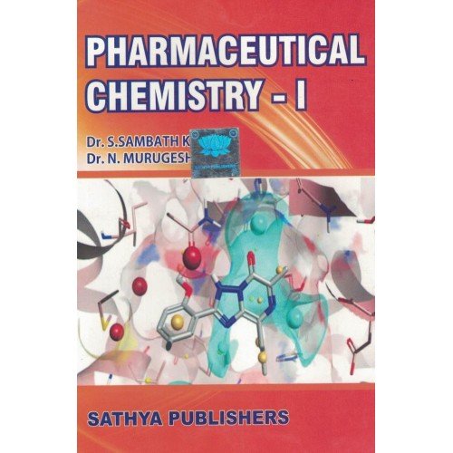 Pharmaceutical Chemistry- 1 By Dr. S. Sambath Kumar KS01156 