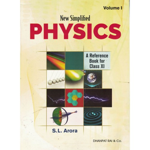 Physics Class 11th S.L. Arora  Vol 1 & Vol 2 KS01206 (session 2021-22) 