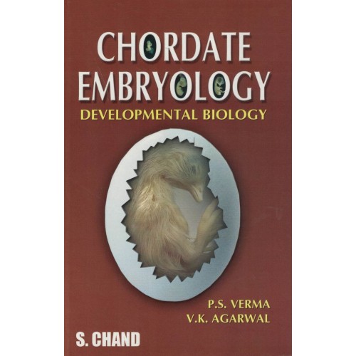 S CHAND CHORDATE EMBRYOLOGY P S VERMA KS01574 