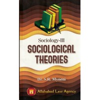 Sociological Theories By S.R.Myneni B.A.LLB KS01011