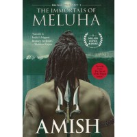The Immortals of Meluha By Amish KS00884