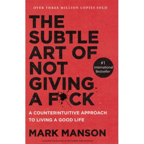 The Subtle Art of Not Giving a Fuck By Mark Manson KS00888 