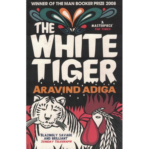 The White Tiger By Aravind Adiga KS00889