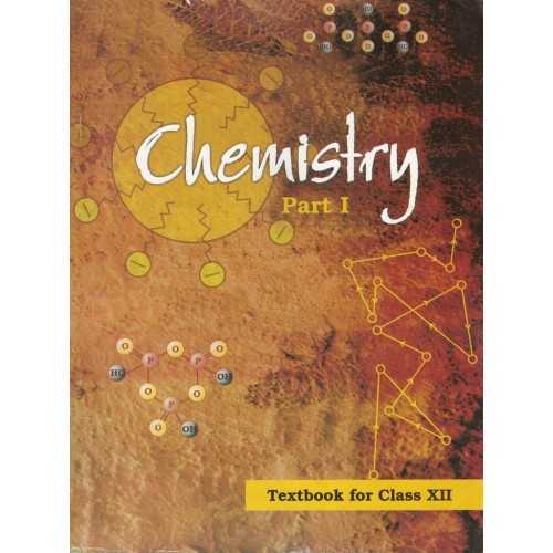 Chemistry Part 1 Text Book Ncert Class 12th KS00258 