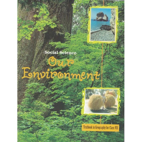 Geography Social Scince Our Envirenment Text Book ncert Class 7th KS00254 